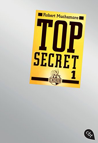 Top Secret 1 - Der Agent (Top Secret (Serie), Band 1) von cbt